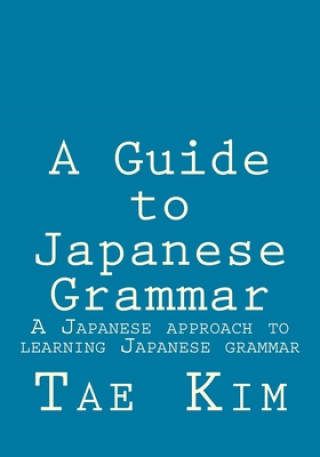 Guide to Japanese Grammar