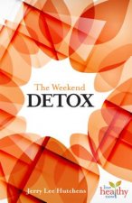 Weekend Detox