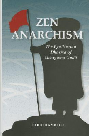 Zen Anarchism
