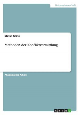 Methoden der Konfliktvermittlung