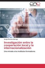 Investigacion entre la cooperacion local y la internacionalizacion