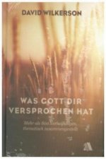 Was Gott dir versprochen hat