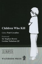 Children Who Kill