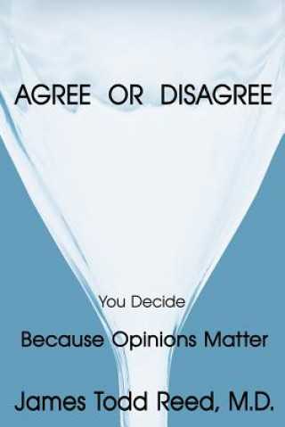Agree or Disagree