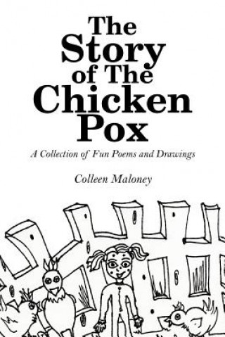 Story of The Chicken Pox