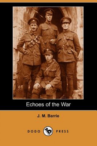 Echoes of the War (Dodo Press)