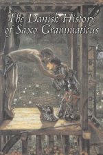 Danish History of Saxo Grammaticus