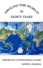 Around the World in Eighty Years