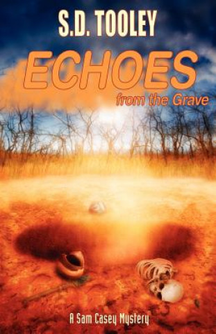 Echoes from the Grave