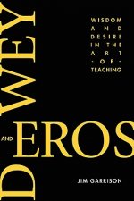 Dewey and Eros