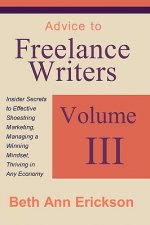 Advice to Freelance Writers