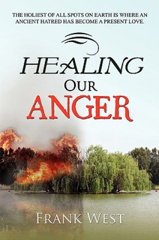 Healing Our Anger