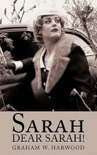 Sarah Dear Sarah!
