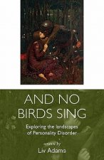 And No Birds Sing