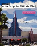 Foundation ActionScript for Flash MX 2004