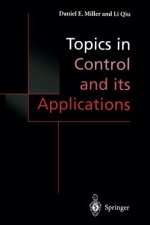 Topics in Control and its Applications