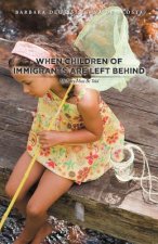 When Children of Immigrants Are Left Behind