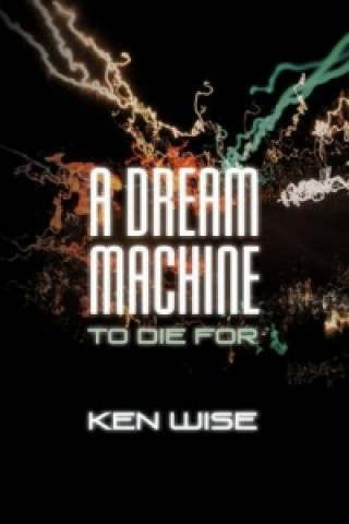 Dream Machine to Die for