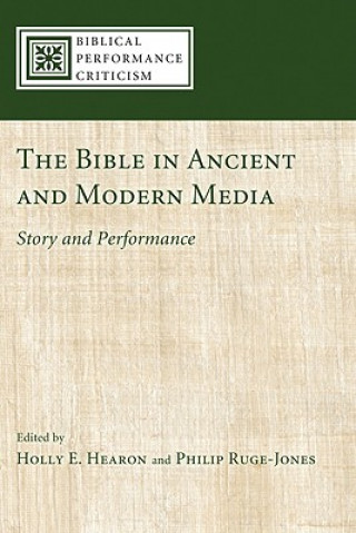 Bible in Ancient and Modern Media
