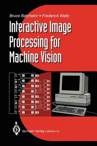 Interactive Image Processing for Machine Vision