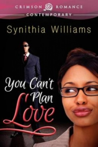 You Can't Plan Love