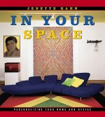 In Your Space: Personalizing Your Home and Office