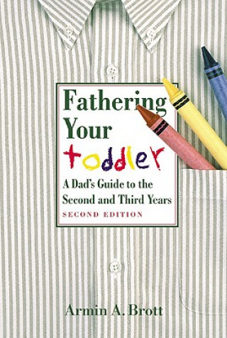 Fathering Your Toddler