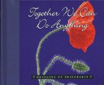 Together We Can Do Anything