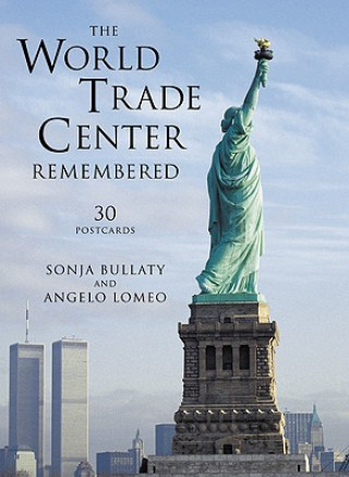 World Trade Center Remembered