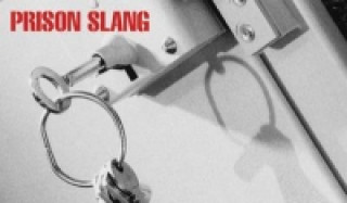 Prison Slang