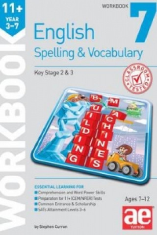 11+ Spelling and Vocabulary Workbook 7