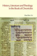 History, Literature and Theology in the Book of Chronicles
