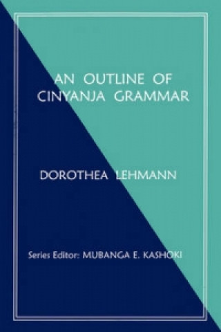 Outline of Cinyanja Grammar