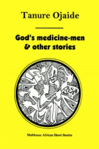 God's Medicine Men