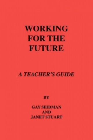 Working for the Future