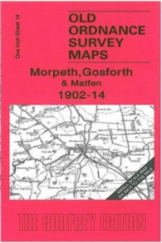 Morpeth,  Gosforth and Matfen 1902-14