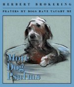 More Dog Psalms