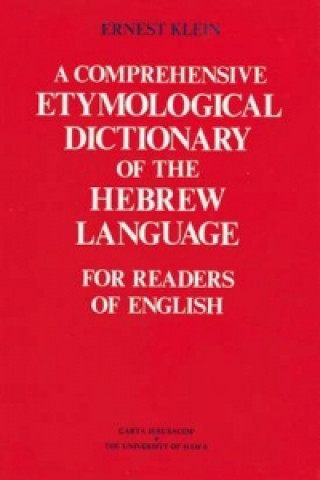 Comprehensive Etymological Dictionary of the Hebrew Language for Readers of English