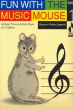 FUN WITH THE MUSIC MOUSE BOOK 1