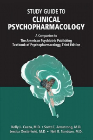 Study Guide to Clinical Psychopharmacology
