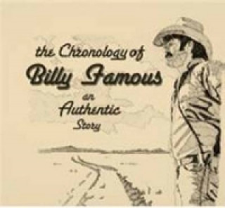 Chronology of Billy Famous