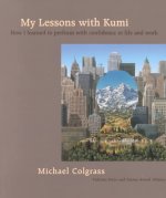 My Lessons with Kumi