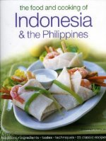Food and Cooking of Indonesia and the Philippines