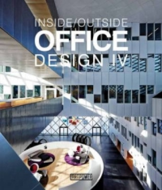 Inside/Outside Office Design IV