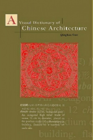 Visual Dictionary of Chinese Architecture