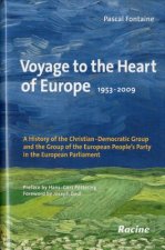 Voyage to the Heart of Europe 1953-2009