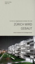 Zurich Wird Gebaut