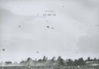 An-My Le: Small Wars