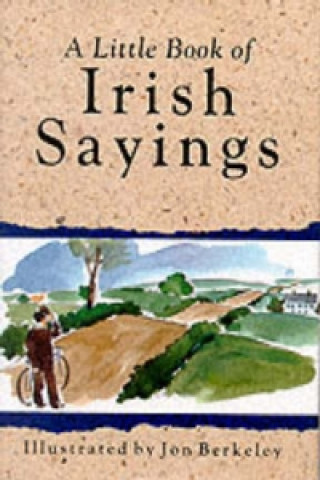 Little Book of Irish Sayings