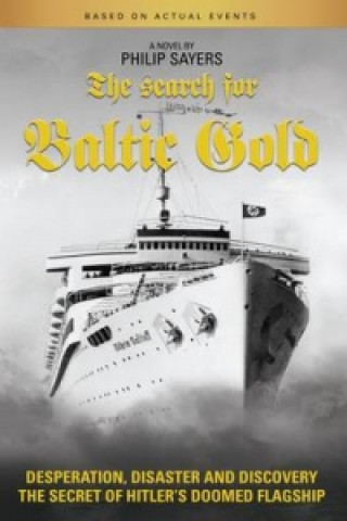 Search for Baltic Gold